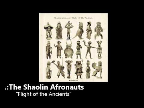 The Shaolin Afronauts - "Flight of the Ancients"