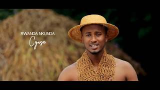 Rwanda Nkunda - Cyusa (Official video) Directed by Fayzo Pro 2019