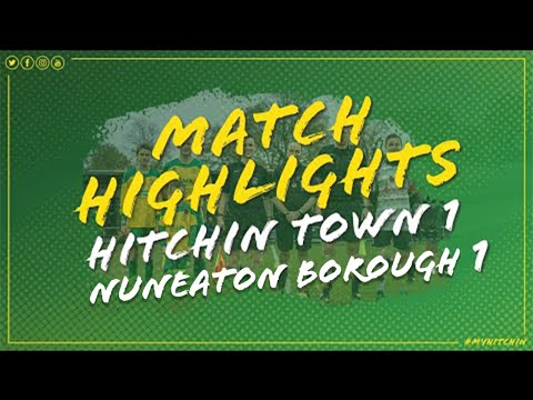 HIGHLIGHTS: Hitchin Town 1-1 Nuneaton - November 2019