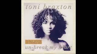 Toni Braxton - Regresa a Mi (Un-Break My Heart) [spanish version]