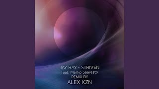 Striven (Remix by Alex Kzn)