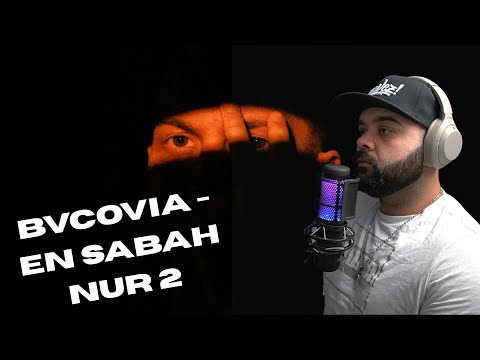 BVCOVIA - En Sabah Nur 2 | REACTIE ALBUM