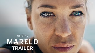 Mareld | Official Trailer | Mutiny Pictures