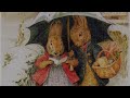 A Playlist To Feel Like You Re Inside The World Of Beatrix Potter