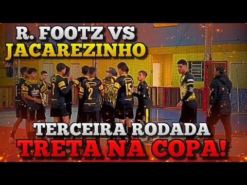 TRETA NA COPA - R.FOOTZ vs JACAREZINHO - terceira rodada