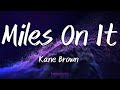 Miles On It Kane Brown Instrumental