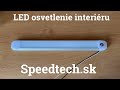LED osvetlenie interiéru 12V / 24V - s dotykovým ovládaním 48x LED / ECER (436x50x18mm) - Video Youtube