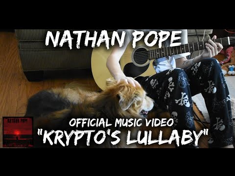 Nathan Pope - Krypto's Lullaby - Official Music Video