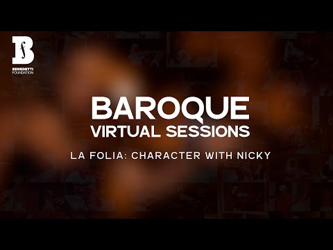 Baroque Sessions: La Folia Tutorial - Character with Nicky