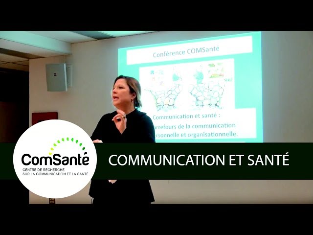 Conférence: «Communication et santé : aux carrefours de la communication interpersonnelle et organisationnelle»