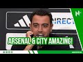 Arsenal's intensity was NOT NORMAL! | Xavi press conference