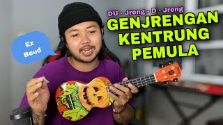 Download lagu Tutorial Genjrengan Kentrung Senar 4 (Ukulele Pemula) mp3 Download lagu Tutorial Genjrengan Kentrung Senar 4 (Ukulele Pemula) mp3