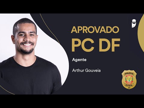 Interview with Arthur Gouveia, approved as an Agent at PCDF.