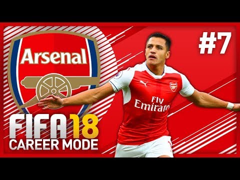 ALEXIS SANCHEZ BABY! FIFA 18 ARSENAL CAREER MODE - EPISODE #7