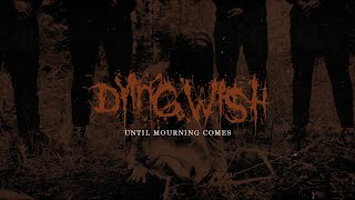 Dying Wish - Until Mourning Comes (Official Music Video)