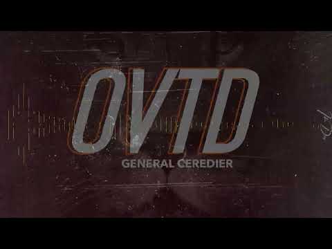 Général Ceredier OVTD ( On Va Tout Dire) Audio Officiel #bouaké # côte d'ivoire