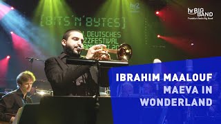 "Maeva" - Ibrahim Maalouf & hr-Bigband