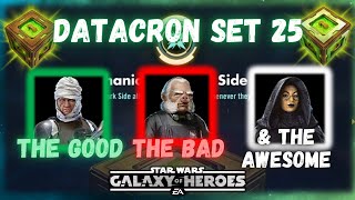 Datacron Set 25 - The Good, The Bad, and The AWESOME
