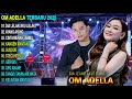 DIA LELAKI AKU LELAKI ANDI KDI OM ADELLA FULL ALBUM TERBARU 2025