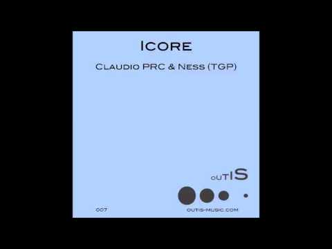 Claudio PRC & Ness (TGP) - Icore (Dino Sabatini remix) [OUTIS007]