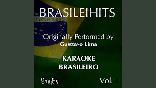 Cheiro de Shampoo (Karaoke Version) (Originally Performed By Gusttavo Lima)