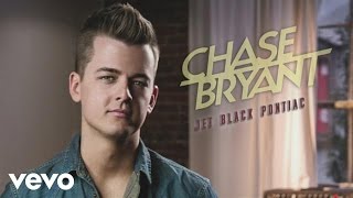 Chase Bryant - Jet Black Pontiac (Audio)