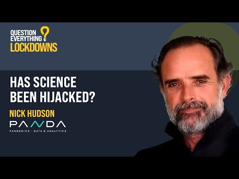 Has Science Been Hijacked? | Nick Hudson