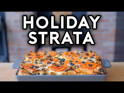Binging with Babish: Strata from The Family Stone