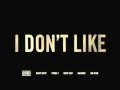 Chief Keef I Don T Like Remix Feat Kanye West Pusha T Jadakiss Big Sean CDQ Dirty