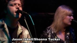 Jason Isbell &amp; Shonna Tucker Nashville TN 6 16 2004