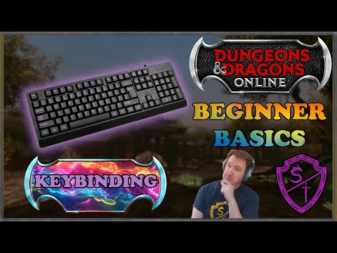 DDO Beginner Basics ~ How to Keybind Effectively
