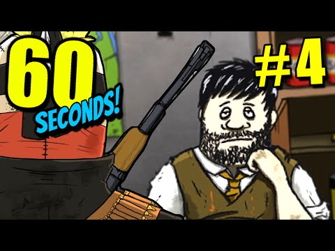 60 Seconds - Ep. 4 - RAIDED! | Let's Play 60 Seconds!