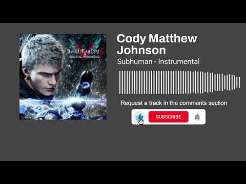 Cody Matthew Johnson - Subhuman (Instrumental)