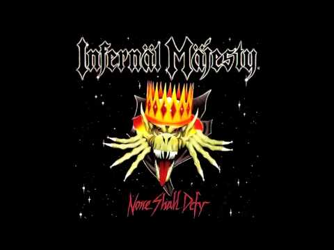 Infernal Majesty - Into The Unknown