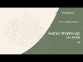 Hand Warm Up For Artists 10 Minute Drawing Exercise 3