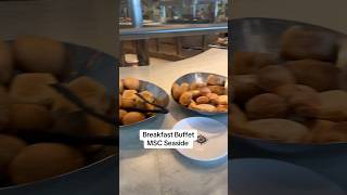 MSC Seaside had a great breakfast spread. #buffet #msc #cruise #breakfast