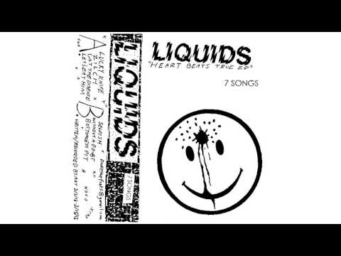 LIQUIDS - Heart Beats True EP