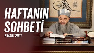 Haftanın Sohbeti 6 Mart 2021