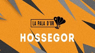LA PALA D’OR 2025: Hossegor