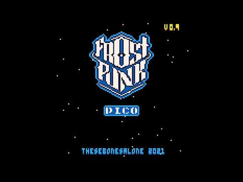 Frostpunk Pico -- The City Must Survive -- 8-Bit Chiptune