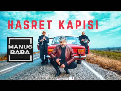 Hasret Kapısı - Manuş Baba