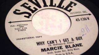Marcie Blane   Why Can&#39;t I Get a Guy