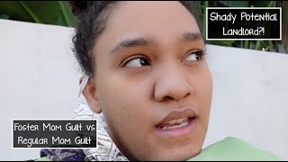 Foster Mom Guilt, Apartment Hunting, and a Shady Potential Landlord | Foster Care