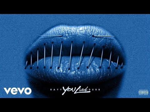 Rayy Dubb - You Lied (Audio)