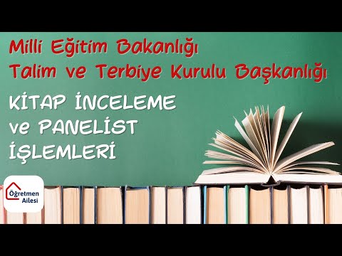Talim Terbiye Kurulu Kitap İnceleme Panel ve Panelist İşlemleri