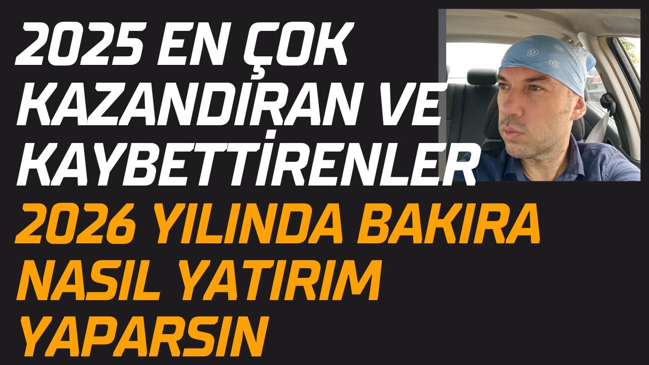 Küçük Yatırımcı Nasıl Bakır Alır 2025'de En Çok Kazandıranlar ve Kaybettirenler Peki 2026da Ne Olur