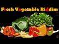 Fresh Vegetable Riddim Mix (NEW) Feat..Tony Rebel, Sanchez, Beres Hammond, Frankie Paul, Tony Tuff..