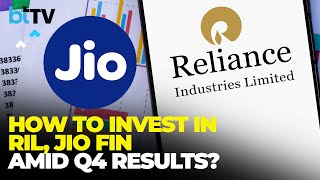 Should You Invest In RIL & JIO FIN Shares After Q4 Earnings?