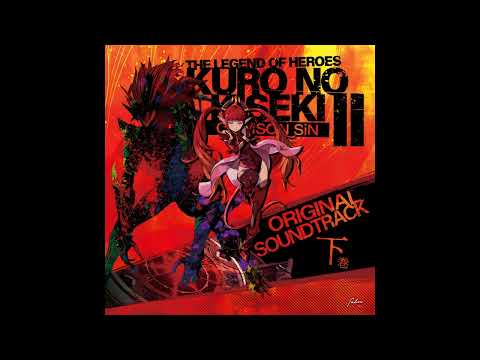 Kuro no Kiseki II OST (Second Volume) - Believing Heart