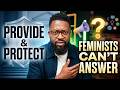 Feminists Can T Answer This ONE Question